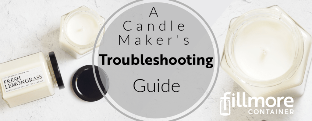 Soy Wax Troubleshooting Guide - CandleScience