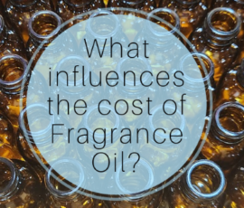 What influences the cost of fragrance oil?
